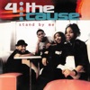 4 THE CAUSE - Stand By Me