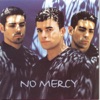 NO MERCY - Please Don't Go