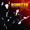 ROXETTE - Dangerous